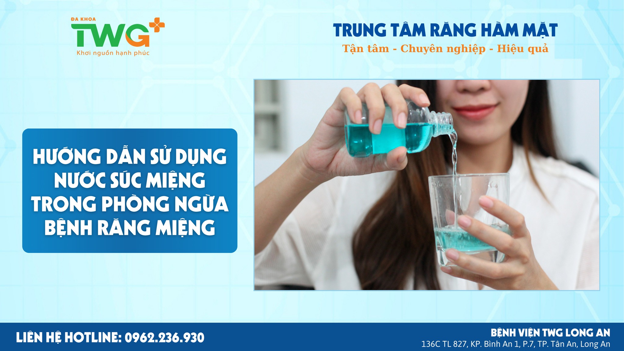 HƯỚNG DẪN SỬ DỤNG NƯỚC SÚC MIỆNG TRONG PHÒNG NGỪA BỆNH RĂNG MIỆNG